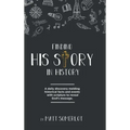 Finding His Story in History