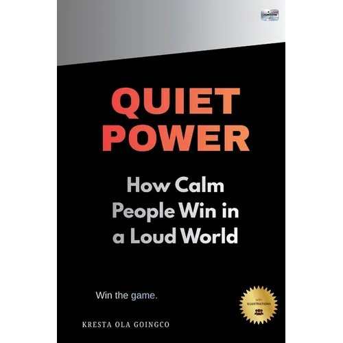 Quiet Power: How Calm People Win in a Loud World - DIGIBOOKS