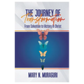 The Journey of Transformation