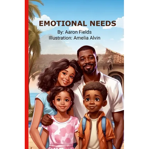 Emotional Needs
