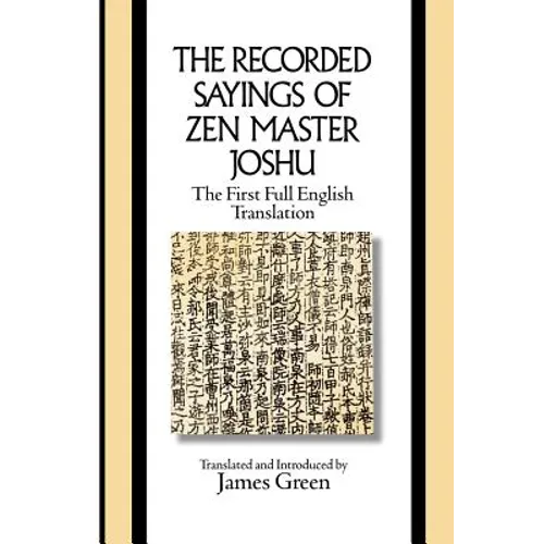 The Recorded Sayings of Zen Master Joshu
