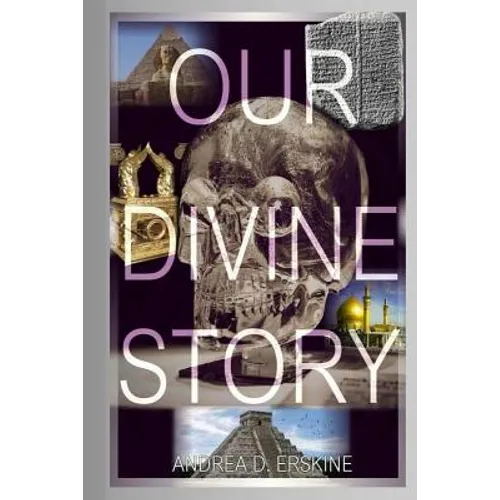 Our Divine Story