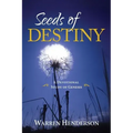 Seeds of Destiny - A Devotional Study of Genesis