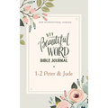 Niv, Beautiful Word Bible Journal, 1-2 Peter and Jude, Paperback, Comfort Print