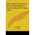 The Longer Commentary Of R. David Kimhi On The First Book Of Psalms (1919)