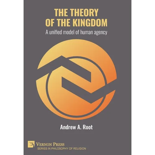 The theory of the kingdom: A unified model of human agency