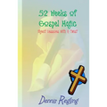 52 Weeks Of Gospel Magic: Object Lessons With A Twist