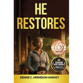 He Restores