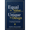 Equal in Value... Unique by Design: Recovering God's Beautiful Design for Men, Women, and the Church