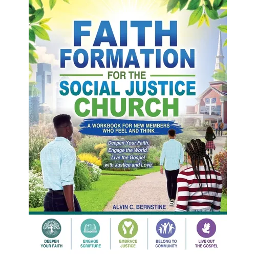 Faith Formation for the Social Justice Church