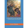 Commentary on the Apocalypse of John/Book of Revelation