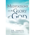 Meditations on the Glory of God