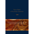 Prayer Book of the Early Christians