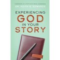 Experiencing God in Your Story