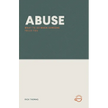 Abuse: What to Do When Someone Tells You