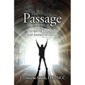 The Passage: Navigating Pitfalls on Your Journey to Success