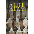 A Life of Islam