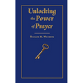 Unlocking the Power of Prayer