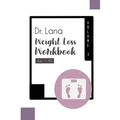 Dr. Lana Weight Loss Workbook Day 1-90 Volume 3