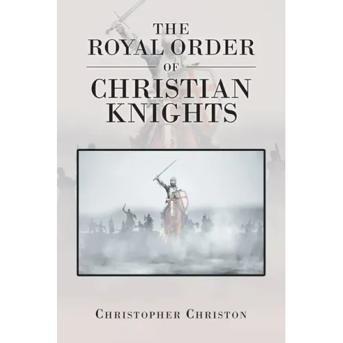 The Royal Order of Christian Knights