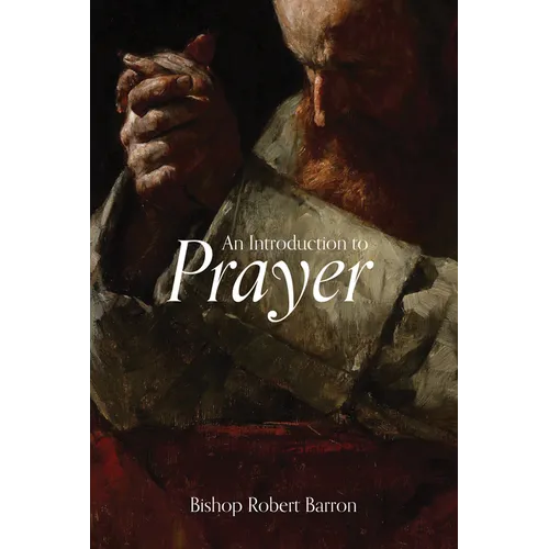 An Introduction to Prayer