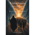 The Path of Redemption: A Devotional Journey Through Exodus 1-15