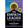 The Empath Leader: Transforming Humanity's Algorithm