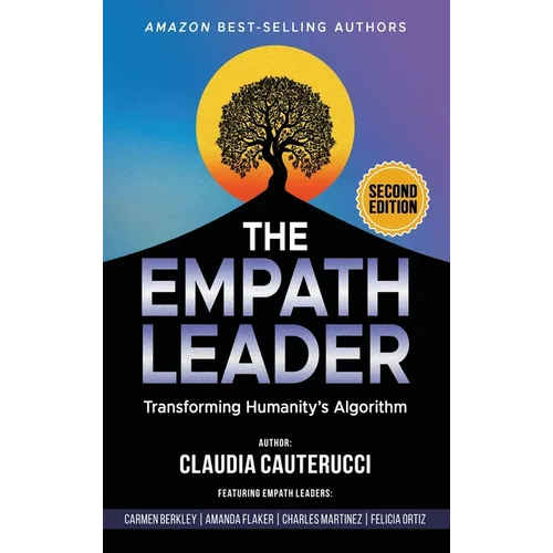 The Empath Leader: Transforming Humanity's Algorithm