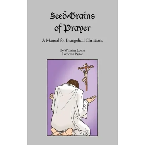Seed-Grains of Prayer