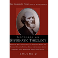 Lectures on Systematic Theology Volume 2