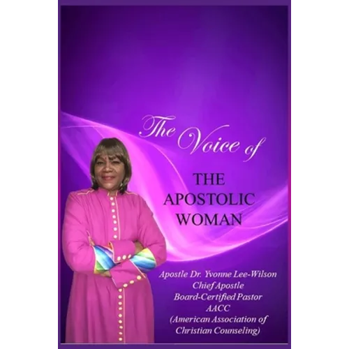 The Voice of the Apostolic Woman