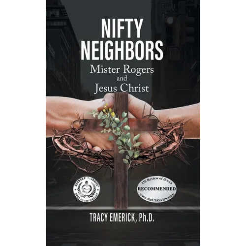 Nifty Neighbors: Mr. Rogers and Jesus Christ