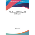 The Essential Writings Of Emile Coue