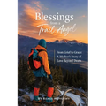 Blessings from a Trail Angel