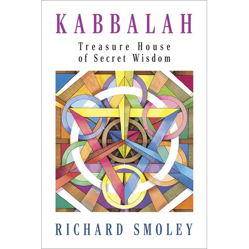 Kabbalah: Treasure House of Secret Wisdom