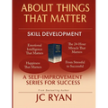 About Things That Matter-Skill Development