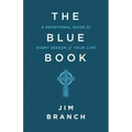 The Blue Book: A Devotional Guide for Every Season of Your Life