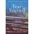 A Year to Yourself: 365 Daily Reflections for Inner Growth