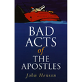 Bad Acts of the Apostles