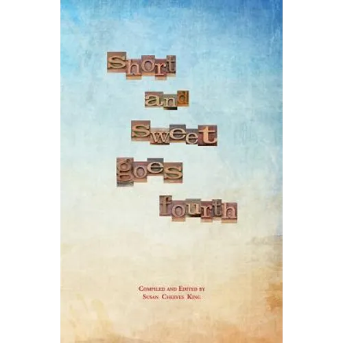 Short and Sweet Goes Fourth