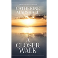 A Closer Walk