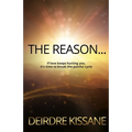 The Reason...