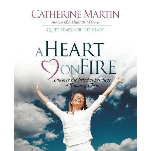 A Heart On Fire