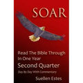 Soar: Read The Bible Through In A Year, Second Quarter