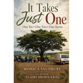 It Takes Just One: One Yes, One Tree, One Savior