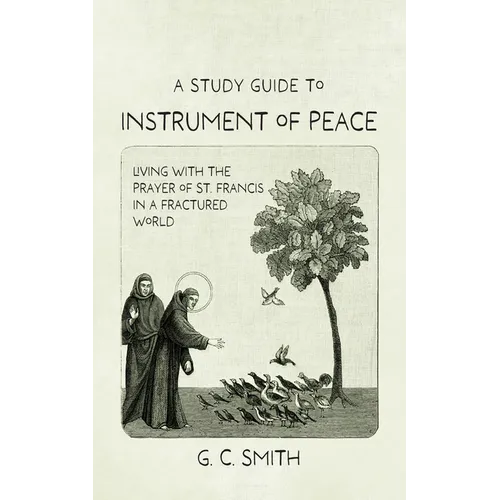 A Study Guide to Instrument of Peace