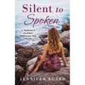 Silent to Spoken: A Woman's Journey Through the Pause