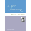 40-Day Journey with Kathleen Norris