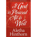 If God Is Pleased, All Is Well