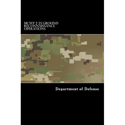 MCWP 2-25 Ground Reconnaissance Operations